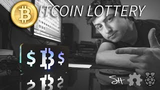 DIY Bitcoin Lottery with a Raspberry Pi [upl. by Teddi44]