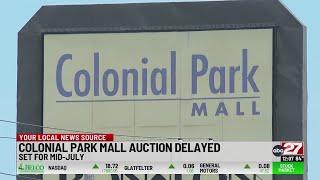 Colonial Park Mall auction delayed [upl. by Ettenyl]