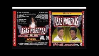 Asas Morenas  Volume 5  CD 2006 [upl. by Sisely]