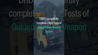 DRDO successfully completes Flight Tests of Guided Pinaka Weapon System [upl. by Filmer]