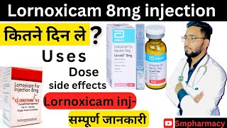 Lornoxicam injection  lornoxicam 8mg injection Hindi review  Injection  medicine  treatment [upl. by Nelubez]