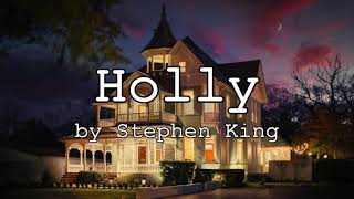 Holly by Stephen KingPart 4AudiobookSlideshow [upl. by Yssac733]