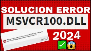 Solucionar Error MSVCR100dll Para Todos Los Juegos Y Programas 2024 [upl. by Cynde]