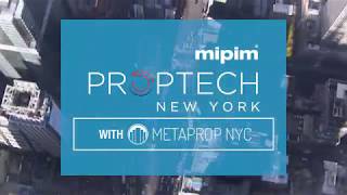 Discover MIPIM PropTech NYC 2018 [upl. by Adnorahs]