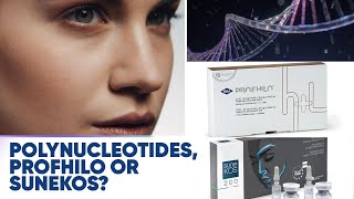 Polynucleotides vs Sunekos vs Profhilo Which Skin Treatment is Right for You [upl. by Teodoor]