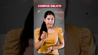 Corpus Delicti  CLAT  Legal Maxim  Corpus Delicti Definition clat2024preparation clat2024 clat [upl. by Shela]