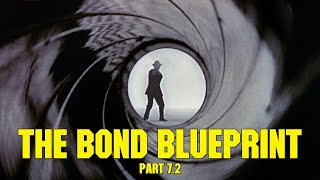 The Bond Blueprint Part 72 [upl. by Earlene604]