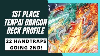 1st Place 61 Tenpai Dragon Deck Profile 22 Handtraps Going 2nd [upl. by Lodge]