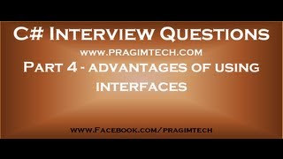 Part 4 What are the advantages of using interfaces [upl. by Amelina74]