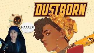 Dustborn with Super WokeRay Girl [upl. by Aillicsirp]