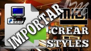 Importar MIDIs y crear STYLES  One Man Band [upl. by Affra300]