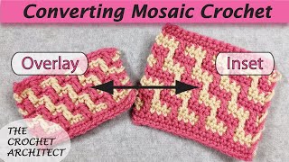 40  Converting Mosaic Crochet Patterns [upl. by Rubie]