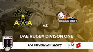 UAE RUGBY DIVISION ONE  Al Ain Amblers v Dubai Hurricanes [upl. by Aniela]