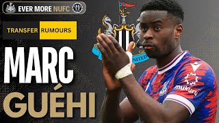 Newcastle make approach for Marc Guehi  Osula deal imminent  NUFC TRANSFER NEWS [upl. by Niffirg188]