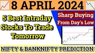 Daily Best Intraday Stocks  8 April 2024  Stocks to buy tomorrow  Detailed Analysis [upl. by Lewan665]