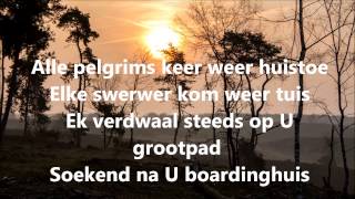 Amanda Strydom Pelgrimsgebed met songtekst  lyrics [upl. by Eyaj88]