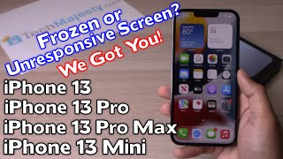 How to Fix Frozen or Unresponsive Screen iPhone 13 iPhone 13 Pro iPhone 13 Pro MaxiPhone 13 Mini [upl. by Siulegroj960]