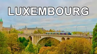 Luxembourg City Luxembourg Autumn  Wealthiest Country in the World  Exploring Luxembourg 4K HDR [upl. by Cilo50]