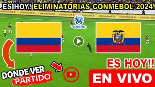 Colombia vs Ecuador Ver Partido Colombia vs Ecuador Conmebol 2024 Eliminatorias 2024 2024 hoy [upl. by Marielle455]