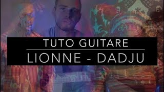 DADJU  Lionne  Tuto Guitare [upl. by Cilka435]