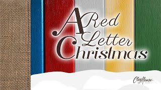 Red Letter Christmas  ClayHouse Kids Christmas Play  120422 [upl. by Jb437]