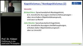 Praktische Philosophie 2b Metaethik  Kognitivismus vs Nonkognitivismus [upl. by Shem]