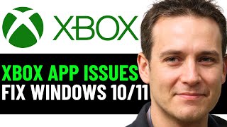 Xbox App Not Working On Pc  Fix Xbox App Not Opening Windows 1011 EASY FIX [upl. by Atteuqihc]