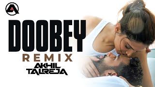 Doobey REMIX  Gehraiyaan  DJ Akhil Talreja [upl. by Carnahan287]