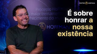 É SOBRE HONRAR A NOSSA EXISTÊNCIA  Processo Hoffman [upl. by Htebazile]