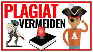 Plagiat vermeiden  5 todsichere Tipps gegen Plagiarismus in deiner wissenschaftlichen Arbeit 🏴 ☠ [upl. by Naid916]