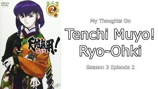 My Thoughts On Tenchi Muyo OVA 3 Episode 2 [upl. by Tova]