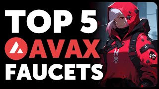 Top 5 AVAX Faucets [upl. by Missak378]