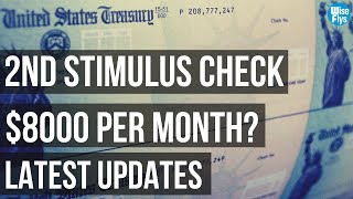 Second Stimulus Check Update 8000Month With New Bill [upl. by Tur]