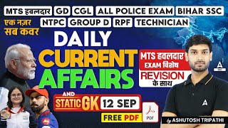 12 September Current Affairs 2024  Current Affairs MCQs  GK Question amp Answer by Ashutosh Sir [upl. by Neleb790]