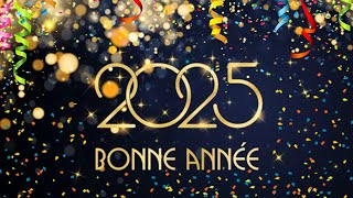 Énergie Positive pour 2025 ❣ Des Vœux qui Font du Bien ✨Bonne Année ✨Meilleurs vœux [upl. by Wohlert881]