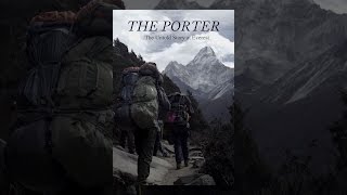 The Porter The Untold Story at Everest [upl. by Akiria]