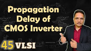 Propagation Delay of CMOS Inverter  Minimization of Propagation Delay of CMOS Inverter [upl. by Eilasor]