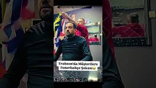 TRABZONDA MÜŞTERİLERE FENERBAHÇE FORMA ŞAKASI 😂 [upl. by Ravo869]