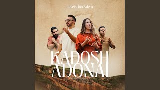 Kadosh Adonai [upl. by Sivehc]