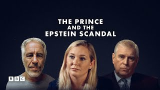 The Prince and The Epstein Scandal  BBC Select [upl. by Cleti]