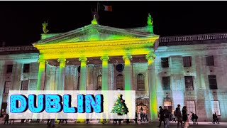 ОГНИ НОЧНОГО ДУБЛИНА 2024 🎄 DUBLIN AT NIGHT BEFORE THE NEW YEAR [upl. by Robert564]