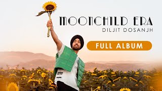 MoonChild Era Full Album Diljit Dosanjh  Latest Songs 2021  Intense Raj Ranjodh [upl. by Janetta]