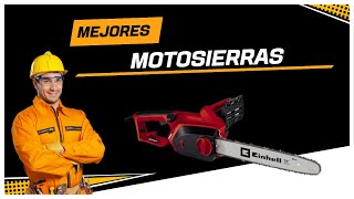 Mejores MOTOSIERRAS del 2024 ✅ baratas  valoradas [upl. by Yrrehc932]