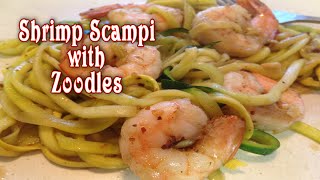 Shrimp Scampi with Zoodles [upl. by Yderf]