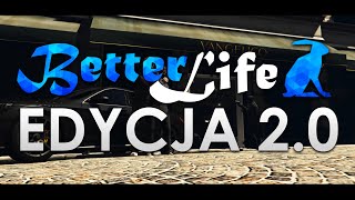 BETTERLIFE TRAILER 2 EDYCJI  GTA 5 polski serwer roleplay [upl. by Adiam949]