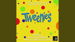 The Tweenies  Theme Song [upl. by Feriga974]