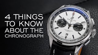 Four Things to Know About the Chronograph  A Comprehensive Guide [upl. by Kaylyn]