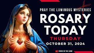 HOLY ROSARY THURSDAY ❤️ Rosary Today  October 31 ❤️ Luminous Mysteries [upl. by Ridan223]