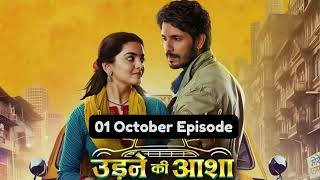 Udne Ki Aasha 1st October 2024 Episode Udne Ki Aasha Today NEW PROMO [upl. by Akcired]