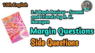 25 book review swami and friends by RK Narayan Margin Questions class 10th English [upl. by Hermon]